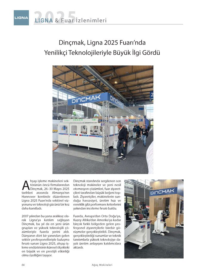 Ağaçmakineleri Dergisi Dosya: Ligna Fuarı Firma İzlenimleri-Dinçmak