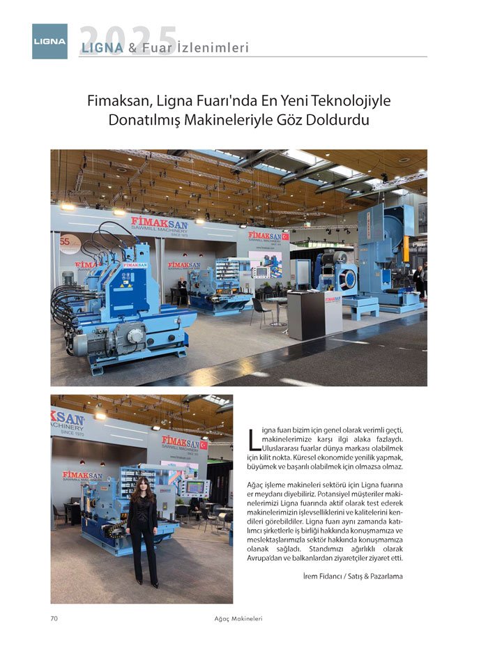 Ağaçmakineleri Dergisi Dosya: Ligna Fuarı Firma İzlenimleri-Fimaksan